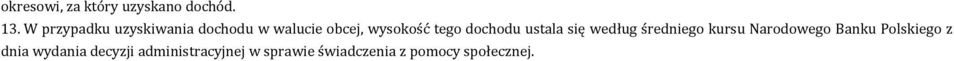 dochodu ustala się według średniego kursu Narodowego Banku