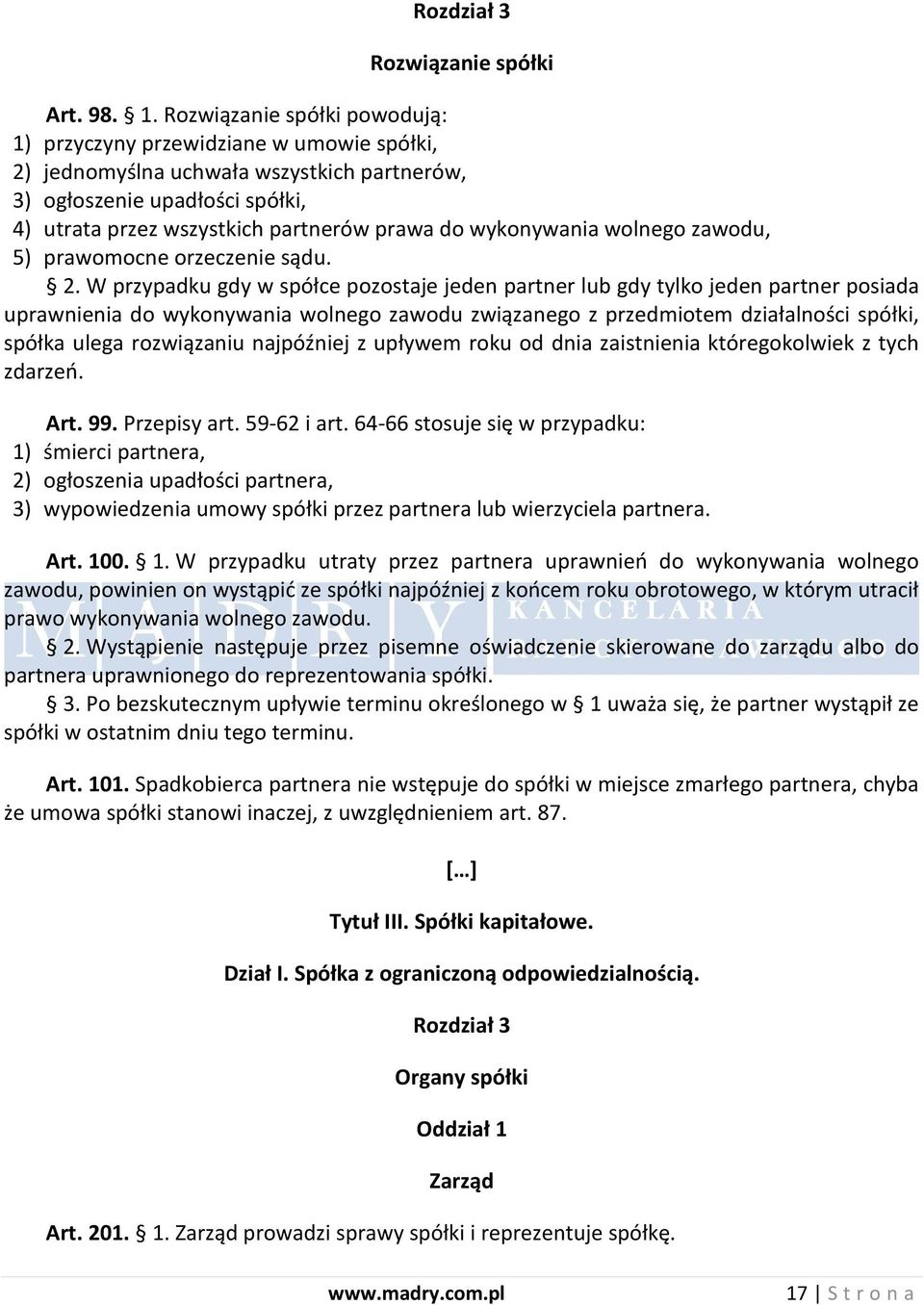 wykonywania wolnego zawodu, 5) prawomocne orzeczenie sądu. 2.