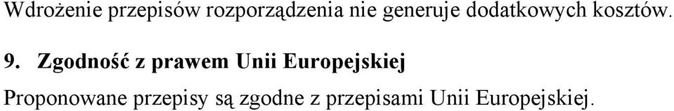 Zgodność z prawem Unii Europejskiej