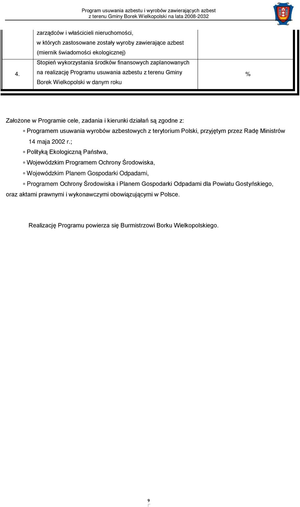 terytorium Polski, przyjętym przez Radę Ministrów 14 maja 2002 r.