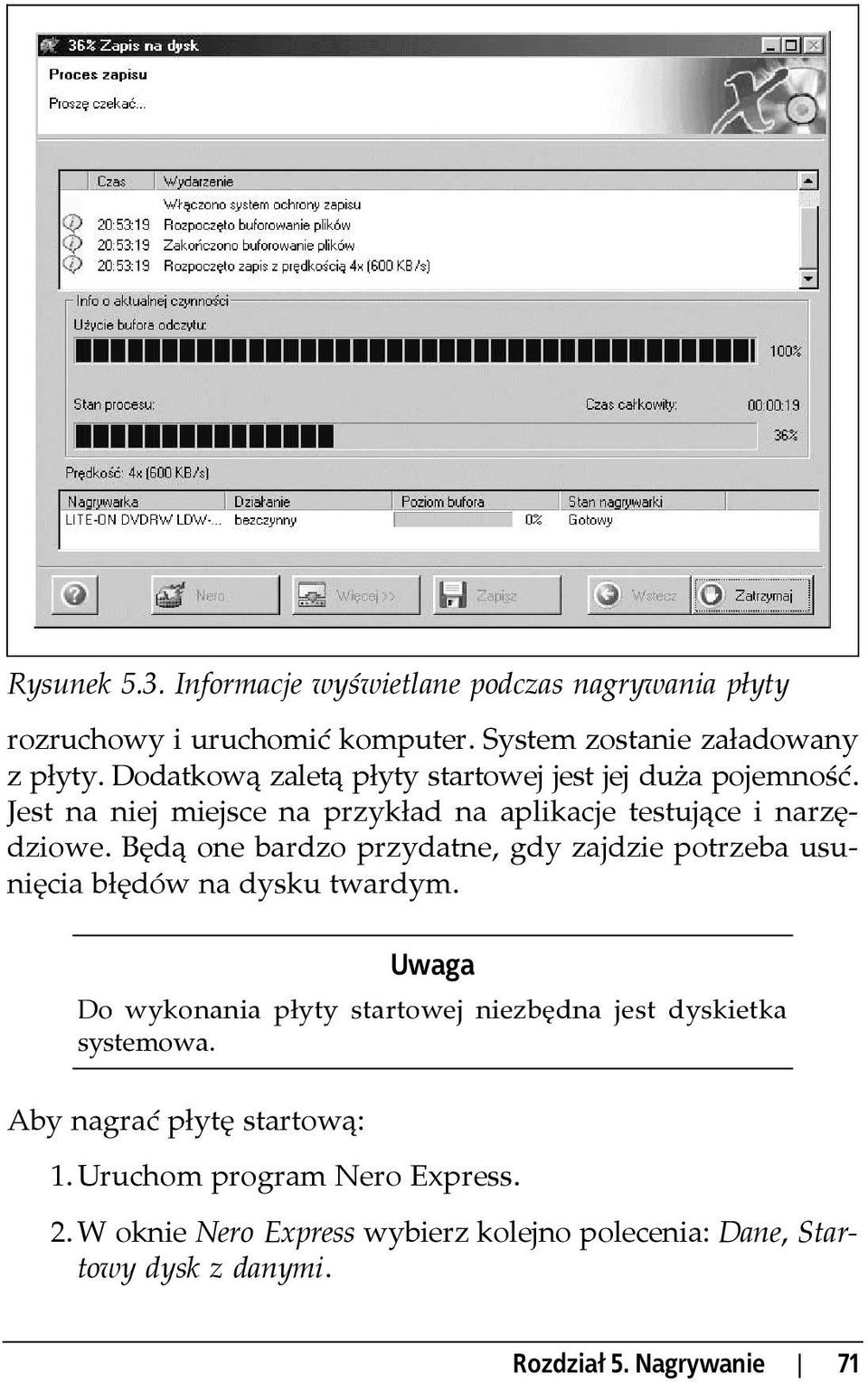 Będą one bardzo przydatne, gdy zajdzie potrzeba usunięcia błędów na dysku twardym.