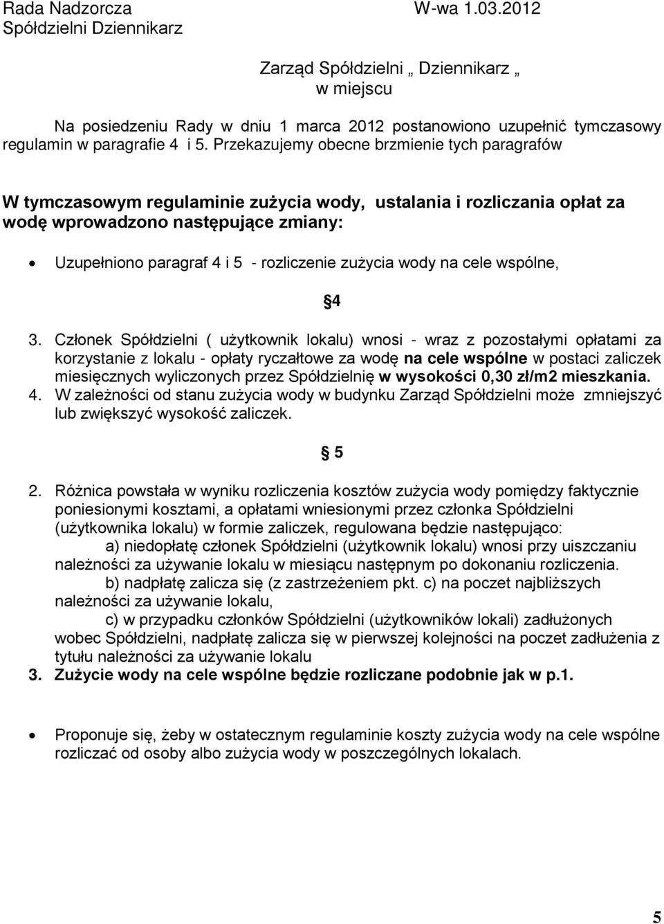 zużycia wody na cele wspólne, 4 3.