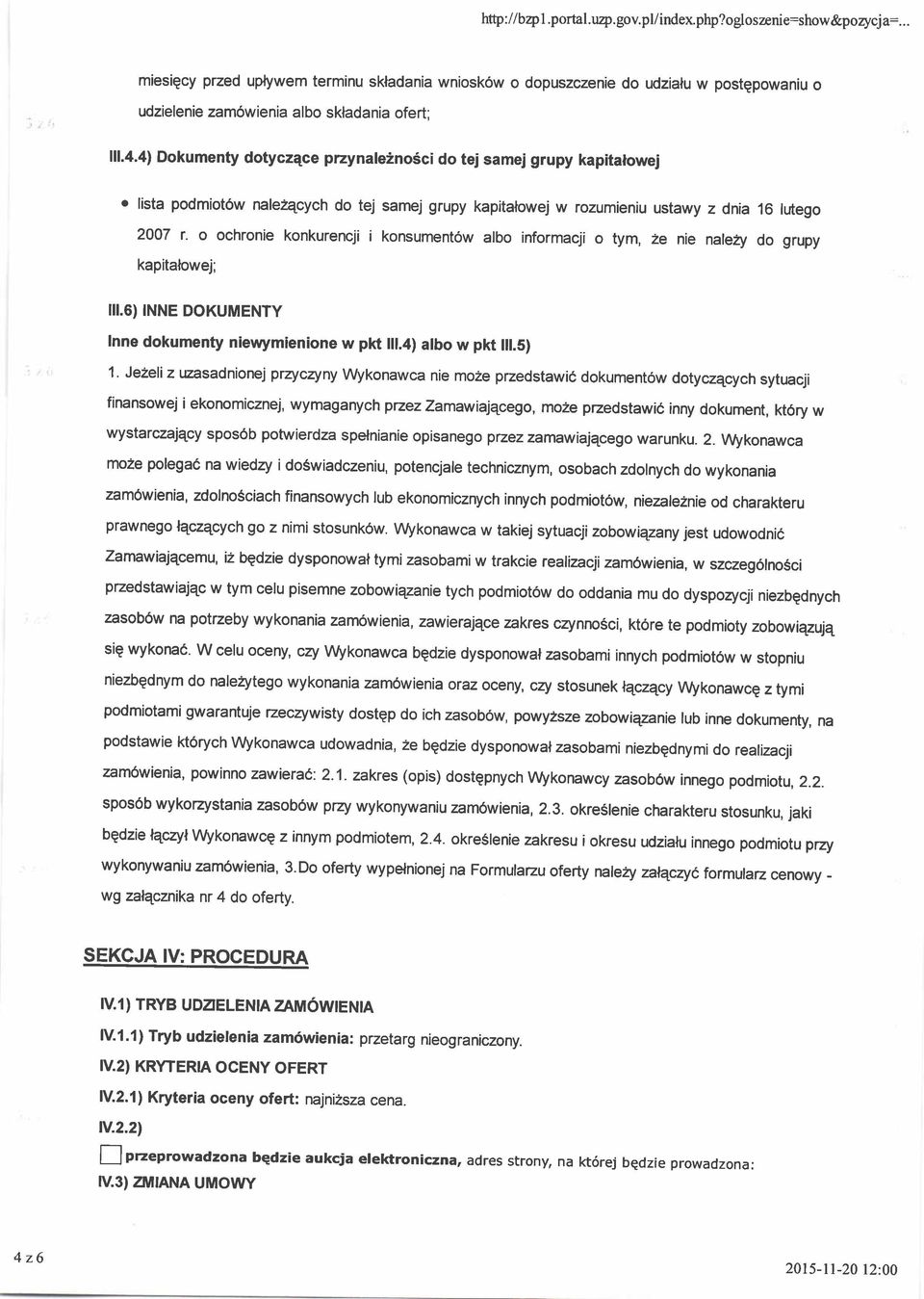 4) Dokumenty dotyczqce przynale2noscido tej samej grupy kapitalowej o lista podmiot6w mlstqclch do tej samej grupy kapitalowej w rozumieniu ustawy z dnia 16 lutego 2007 r.