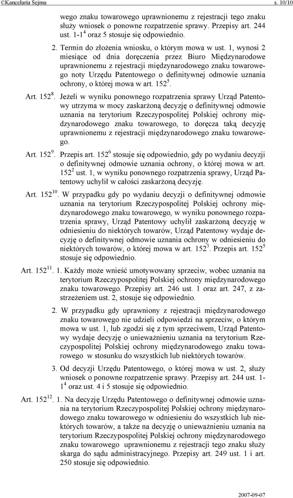 której mowa w art. 152 5. Art. 152 8.