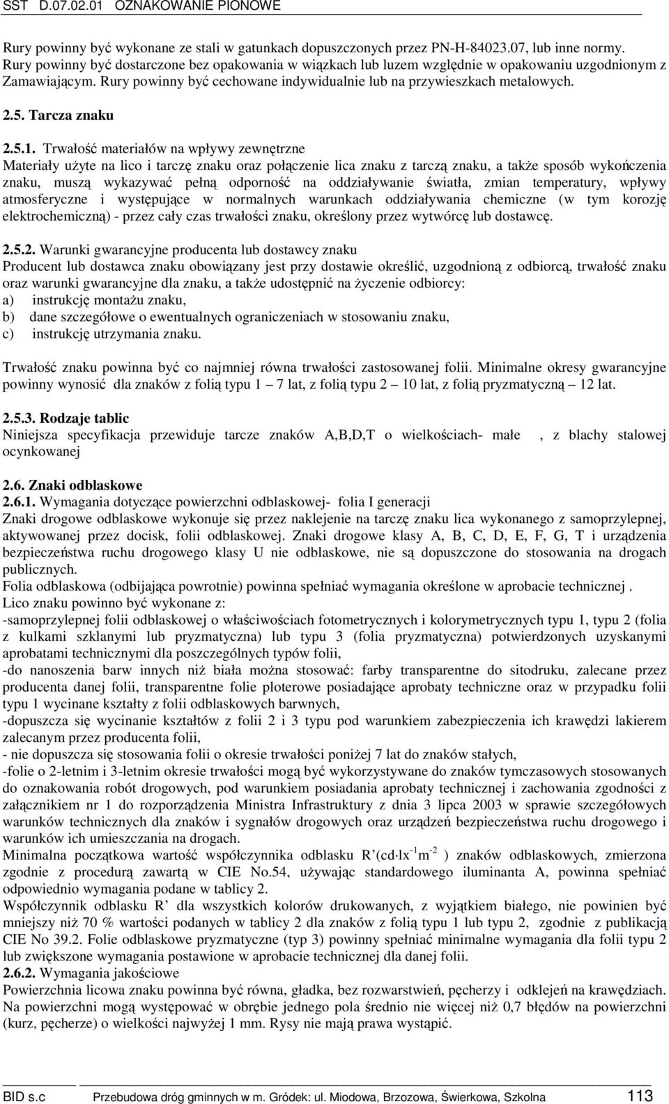 Tarcza znaku 2.5.1.