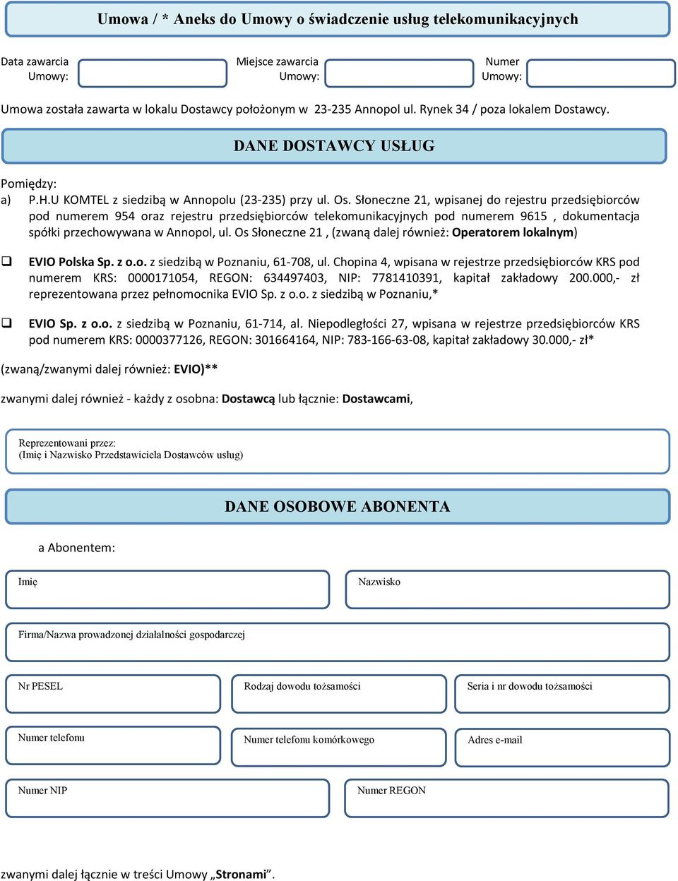 Umowa / * Aneks do Umowy o świadczenie usług telekomunikacyjnych DANE  DOSTAWCY USŁUG - PDF Free Download