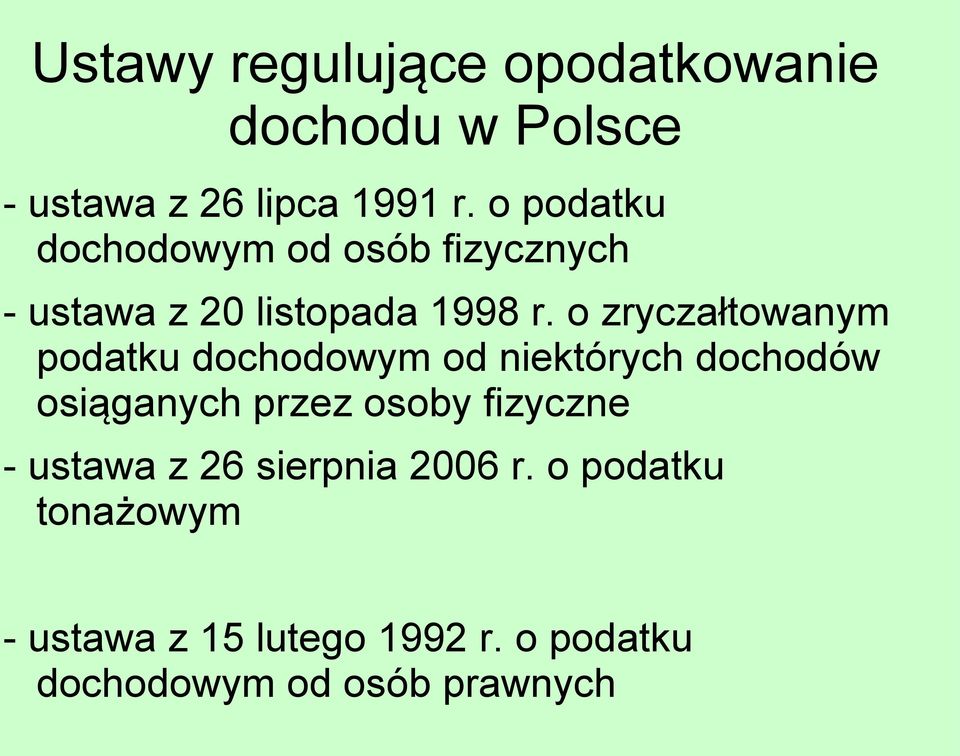 o zryczałtowanym podatku dochodowym od niektórych dochodów osiąganych przez osoby
