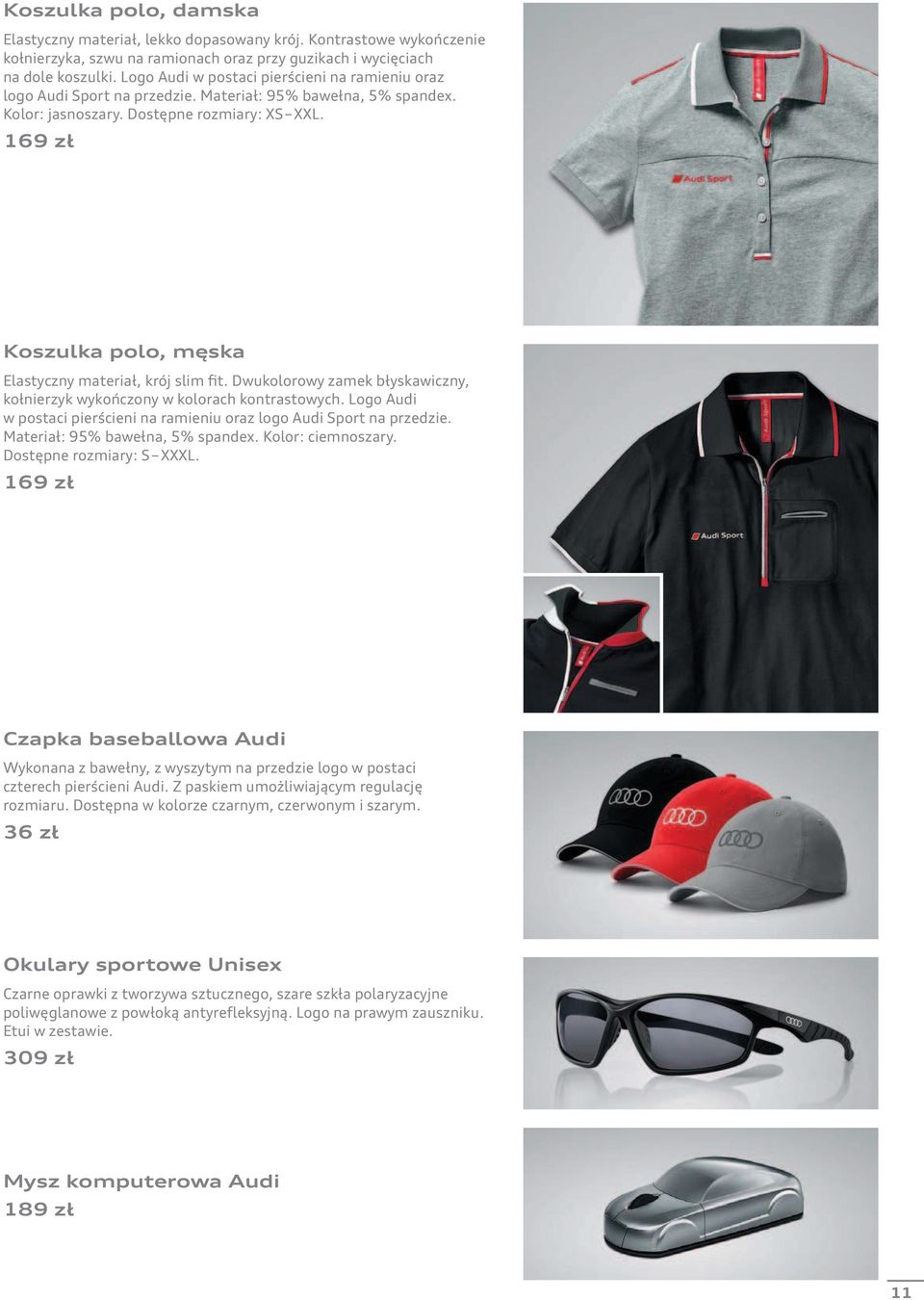 169 zł Koszulka polo, męska Elastyczny materiał, krój slim fit. Dwukolorowy zamek błyskawiczny, kołnierzyk wykończony w kolorach kontrastowych.