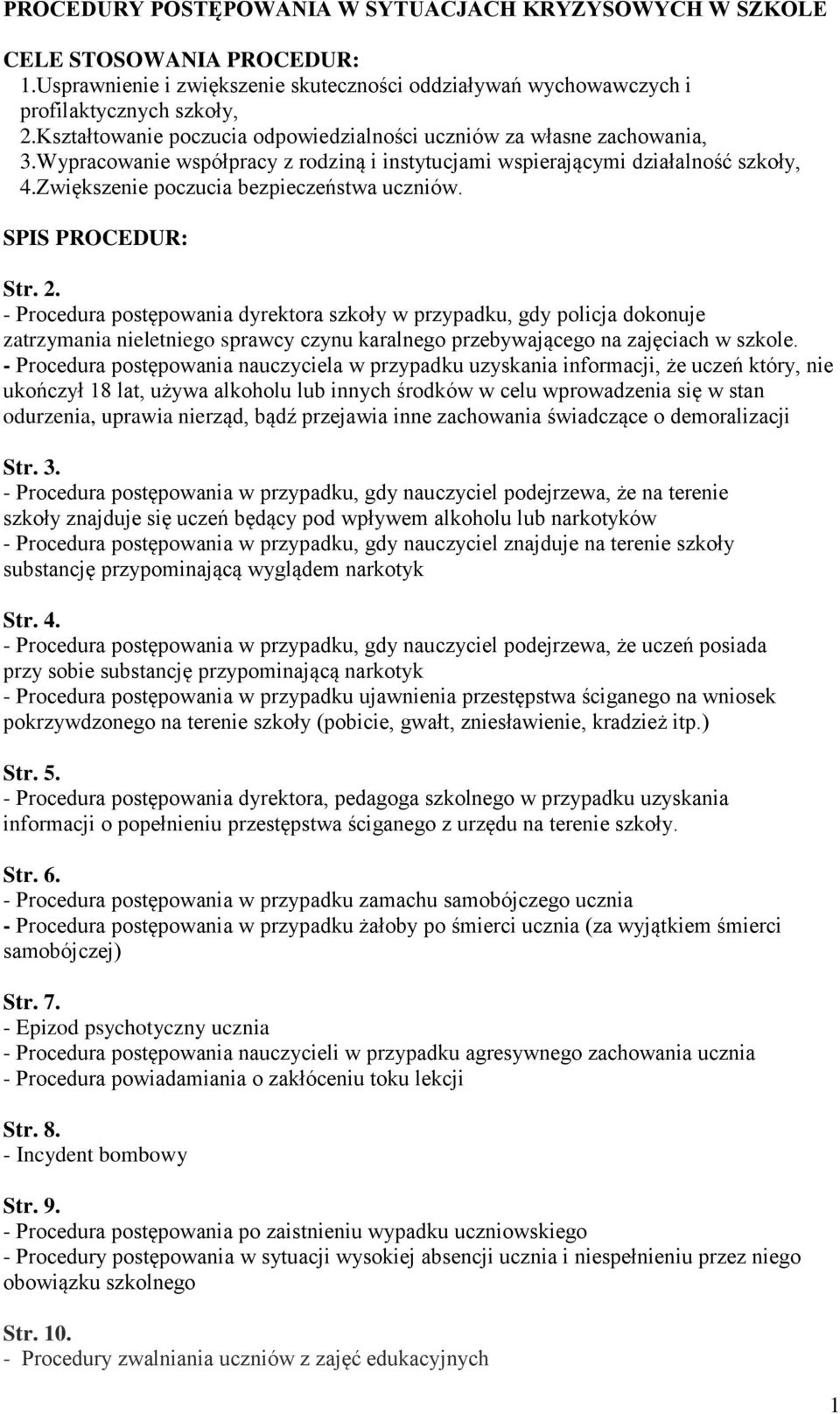 Zwiększenie poczucia bezpieczeństwa uczniów. SPIS PROCEDUR: Str. 2.