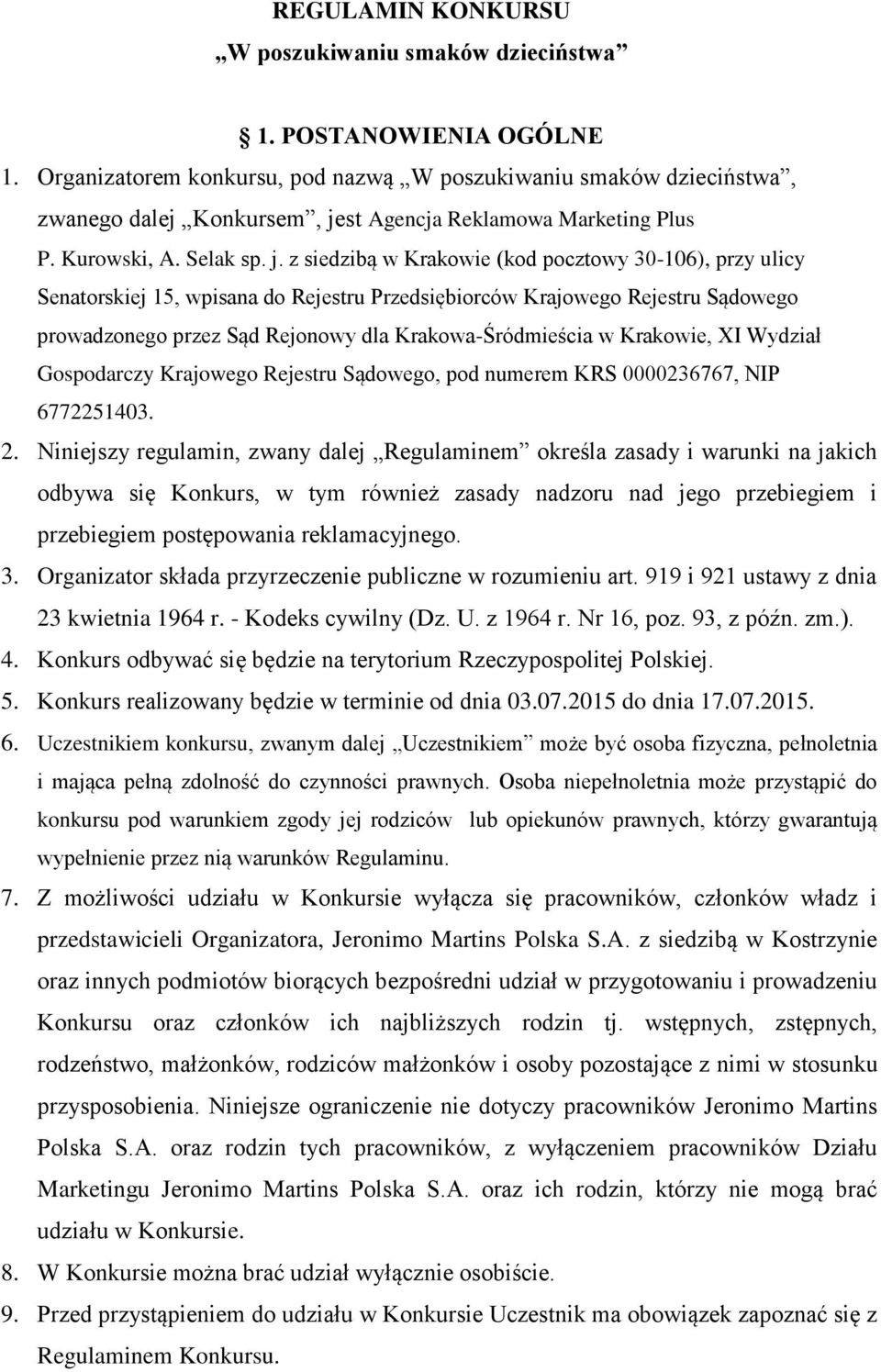 st Agencja Reklamowa Marketing Plus P. Kurowski, A. Selak sp. j.