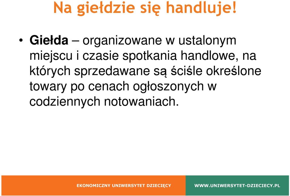 spotkania handlowe, na których sprzedawane są