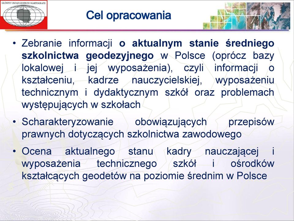 problemach występujących w szkołach Scharakteryzowanie obowiązujących przepisów prawnych dotyczących szkolnictwa
