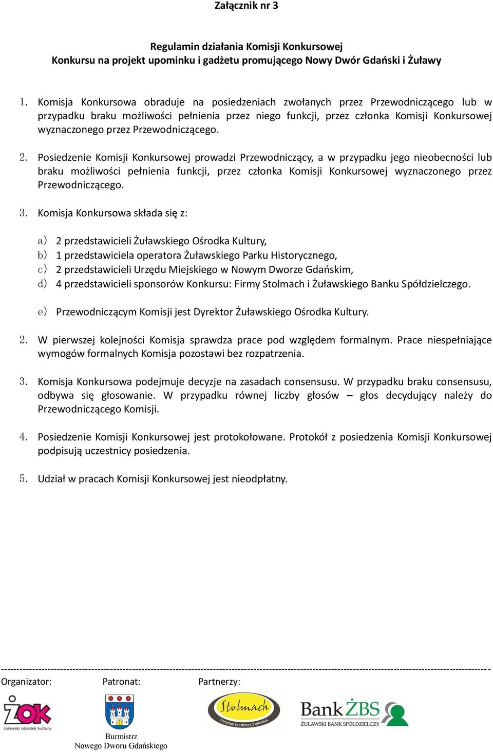Przewodniczącego. 2.