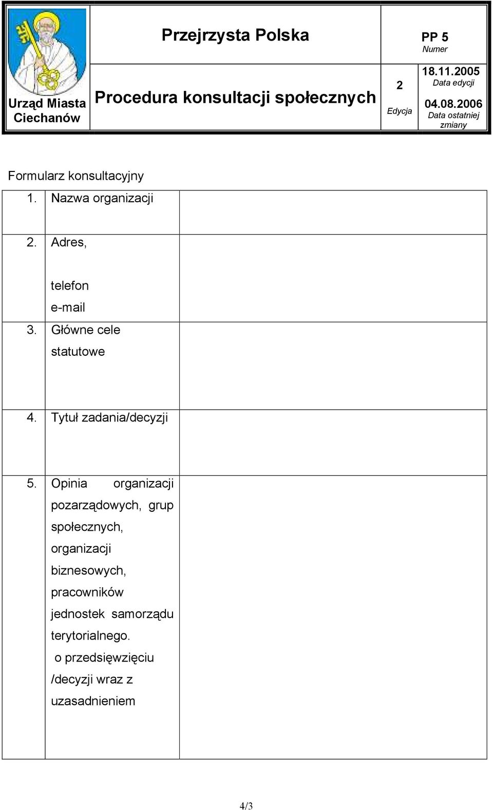 Opinia organizacji pozarządowych, grup społecznych, organizacji