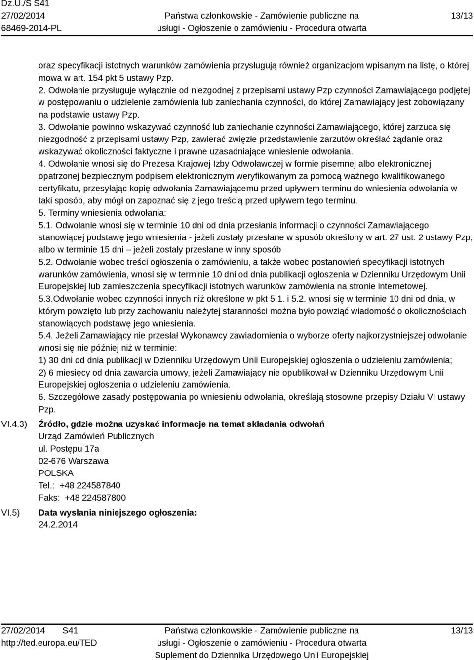 zobowiązany na podstawie ustawy Pzp. 3.