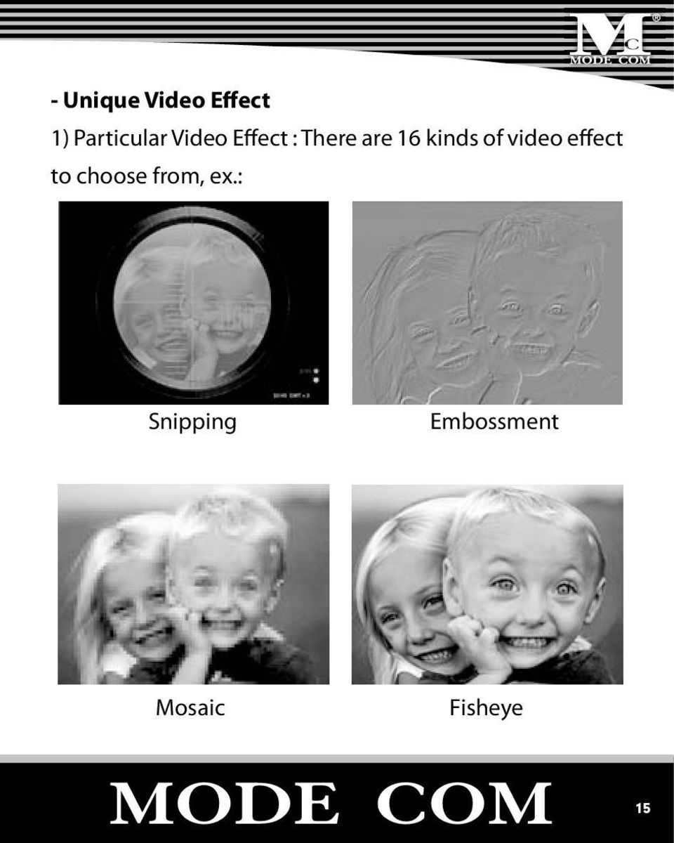 of video effect to choose from, ex.