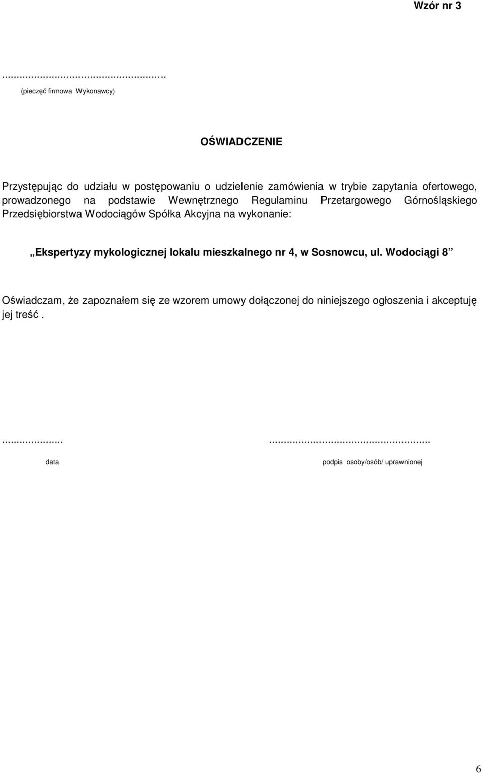 ofertowego, prowadzonego na podstawie Wewnętrznego Regulaminu Przetargowego Górnośląskiego Przedsiębiorstwa Wodociągów Spółka