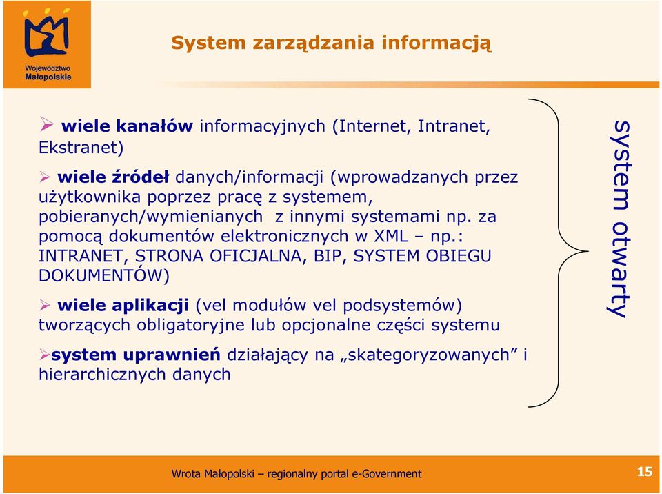 za pomocą dokumentów elektronicznych w XML np.