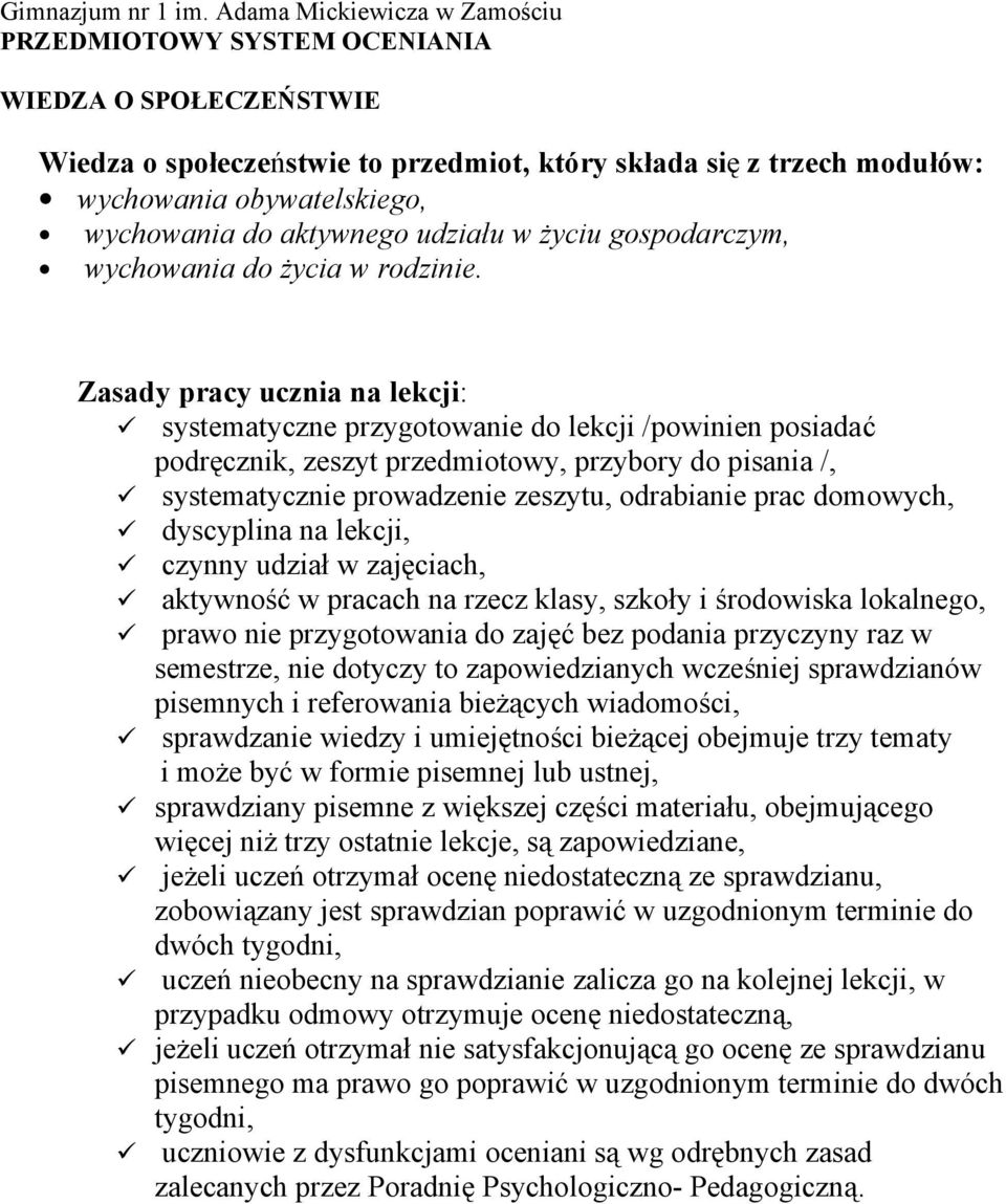 aktywnego udziału w życiu gospodarczym, wychowania do życia w rodzinie.