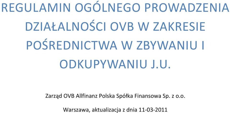 U. Zarząd OVB Allfinanz Polska Spółka Finansowa