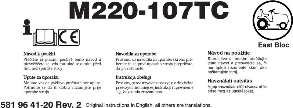Instrukcja obsługi Prosimy, przed użyciem maszyny, o dokładne przeczytanie niniejszej instrukcji i upewnienie się, że została zrozumiana. Original Instructions in English, all others are translations.