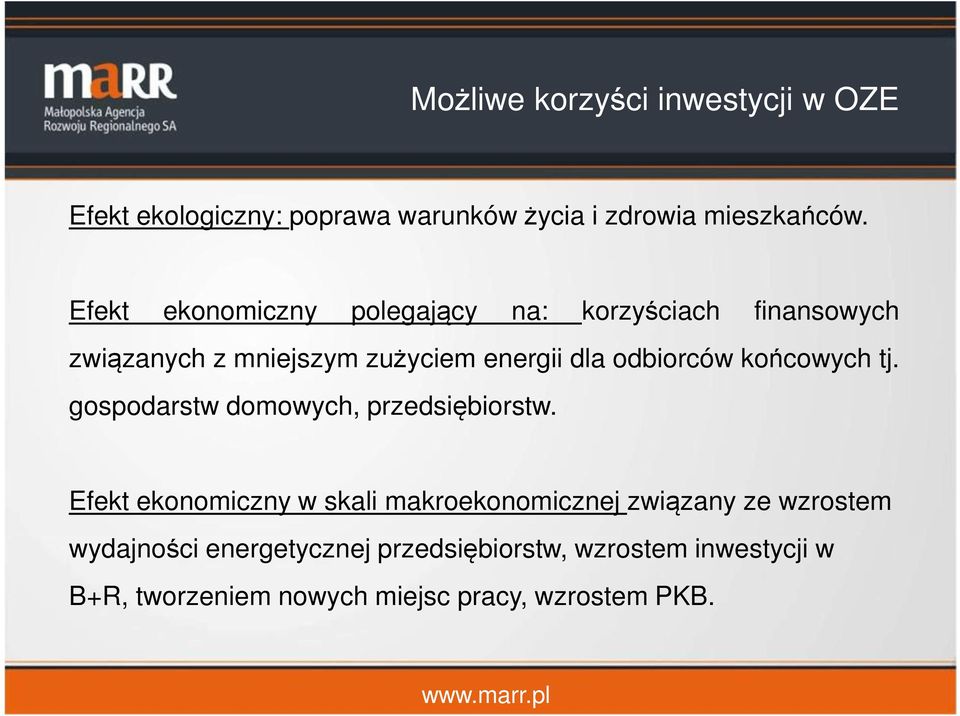 końcowych tj. gospodarstw domowych, przedsiębiorstw.