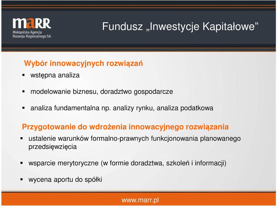 analizy rynku, analiza podatkowa Przygotowanie do wdrożenia innowacyjnego rozwiązania ustalenie