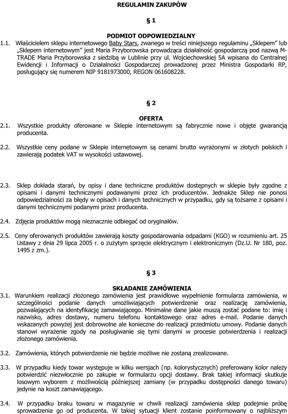 Maria Przyborowska z siedzibą w Lublinie przy ul.