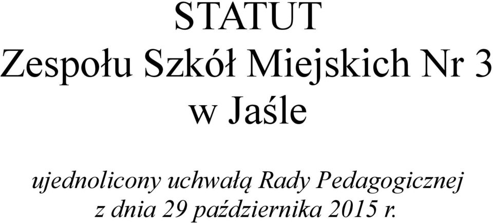 ujednolicony uchwałą Rady