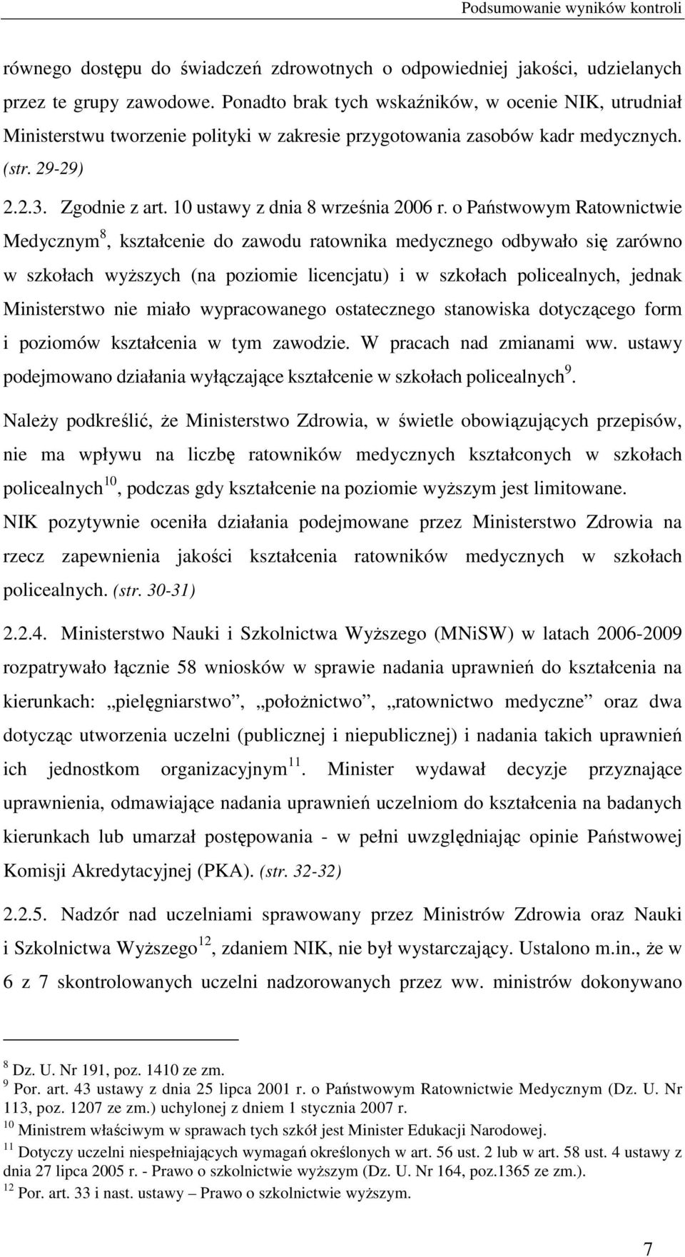 10 ustawy z dnia 8 września 2006 r.