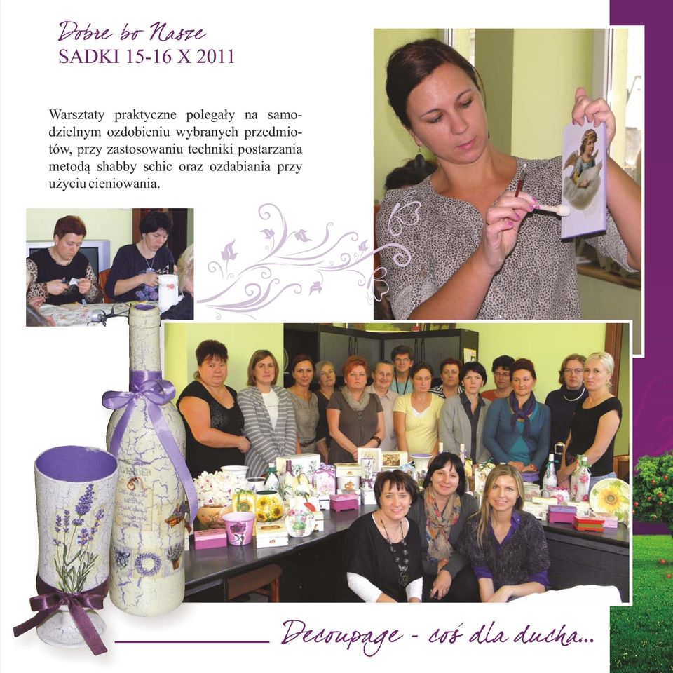 przy zastosowaniu techniki postarzania metodą shabby schic