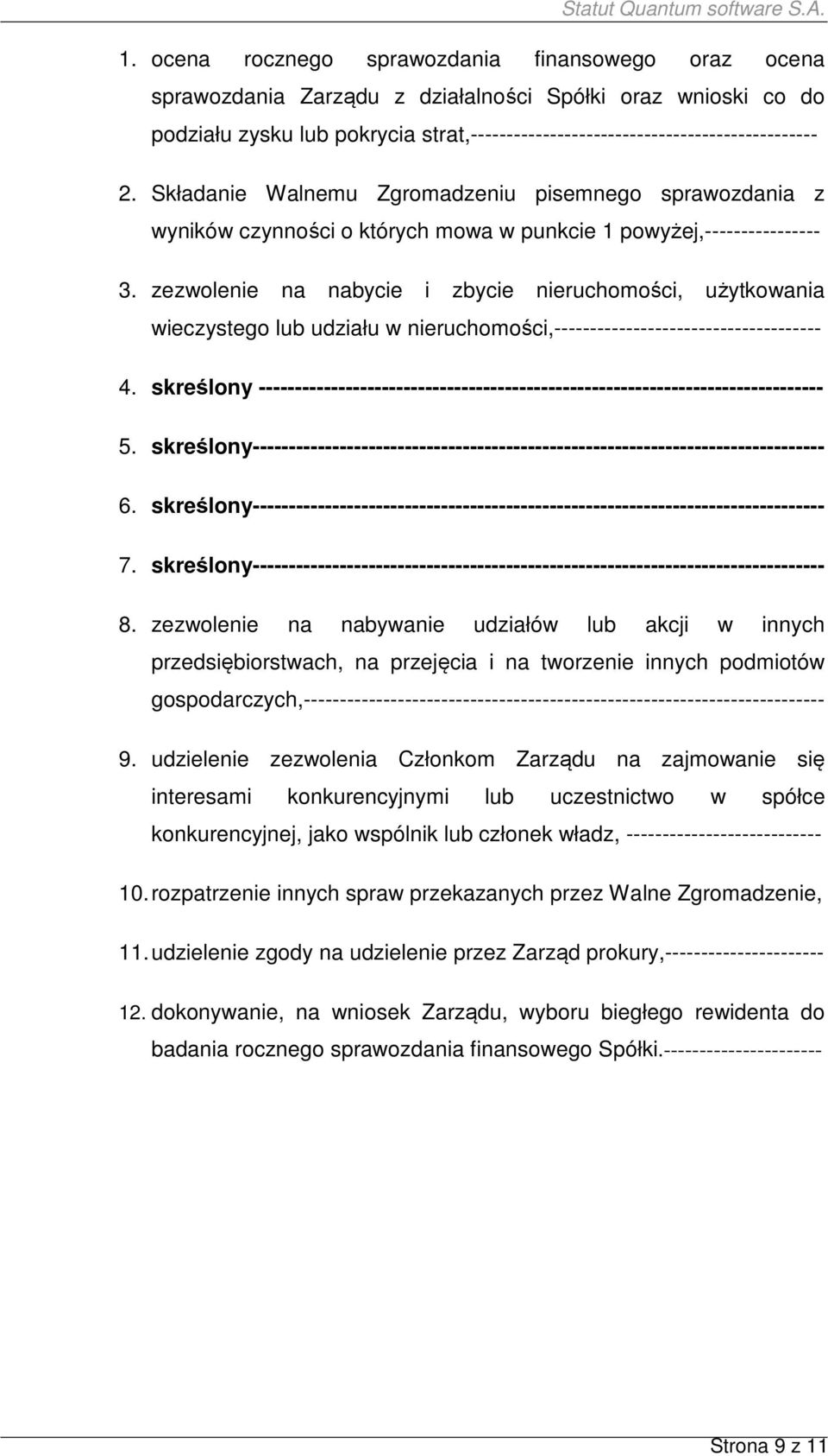 zezwolenie na nabycie i zbycie nieruchomości, użytkowania wieczystego lub udziału w nieruchomości,------------------------------------- 4.