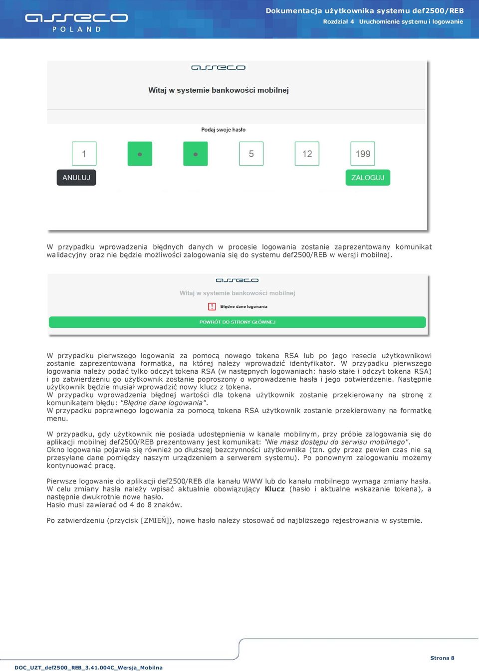 W przypadku pierwszego logowania za pomocą nowego tokena RSA lub po jego resecie użytkownikowi zostanie zaprezentowana formatka, na której należy wprowadzić identyfikator.