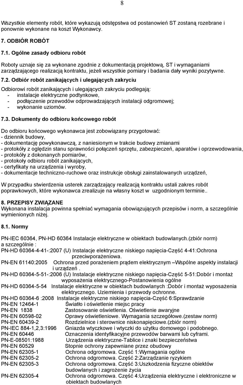 pozytywne. 7.2.