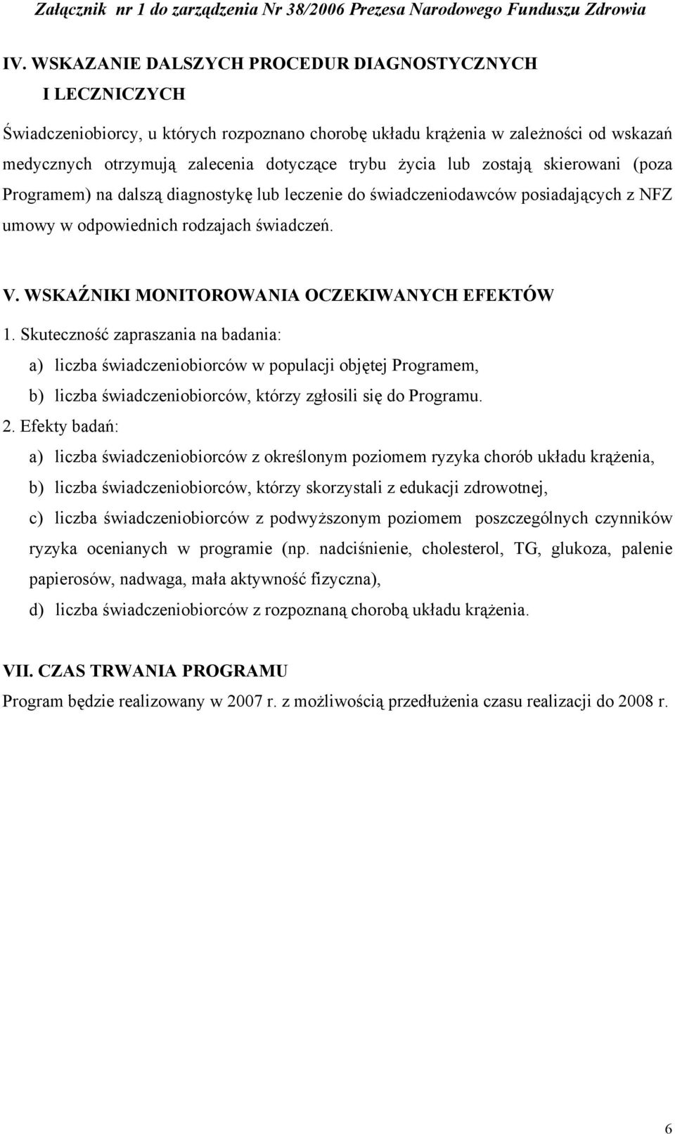 WSKAŹNIKI MONITOROWANIA OCZEKIWANYCH EFEKTÓW 1.