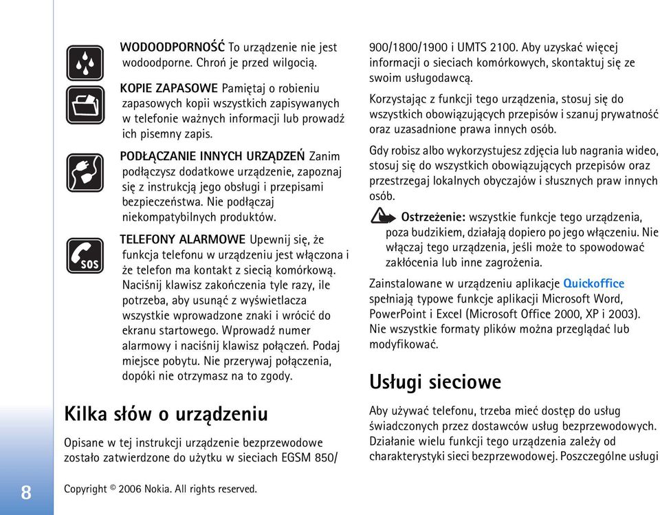 POD CZANIE INNYCH URZ DZEÑ Zanim pod³±czysz dodatkowe urz±dzenie, zapoznaj siê z instrukcj± jego obs³ugi i przepisami bezpieczeñstwa. Nie pod³±czaj niekompatybilnych produktów.