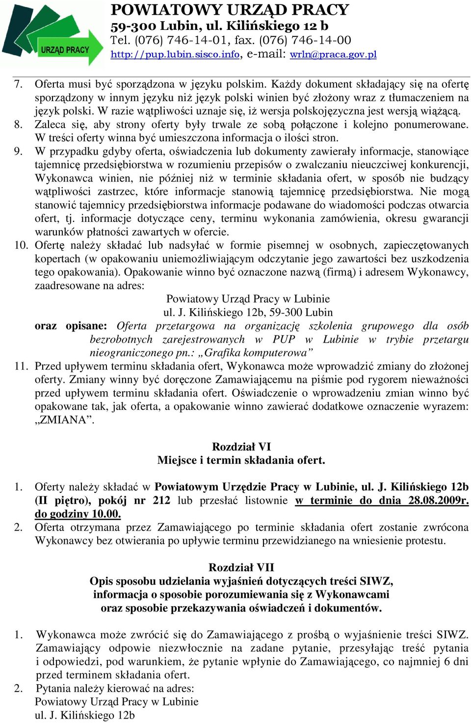 W treści oferty winna być umieszczona informacja o ilości stron. 9.