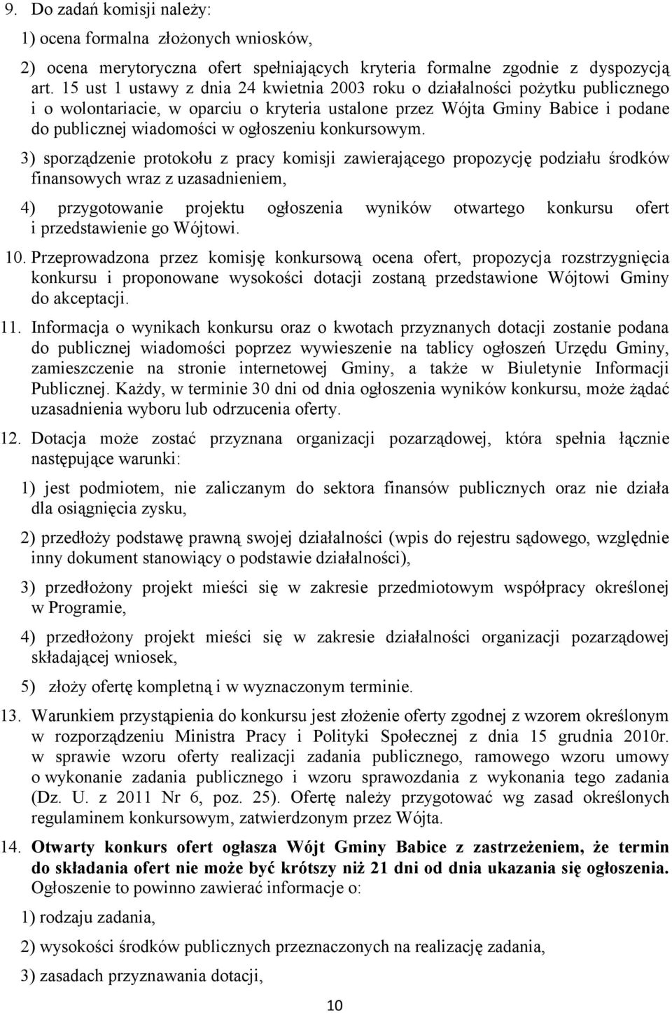 ogłoszeniu konkursowym.