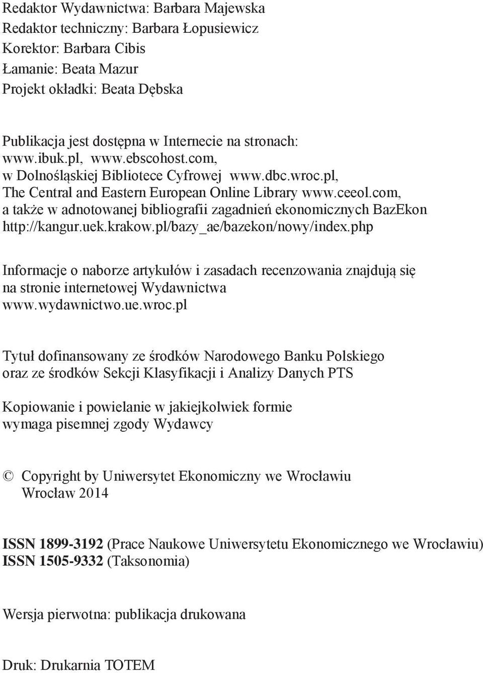 krakow ba y ae ba ekon nowy inde n or acje o naborze artyk ów i zasadach recenzowania znajd j si na stronie internetowej Wydawnictwa www.wydawnictwo. e.wroc.