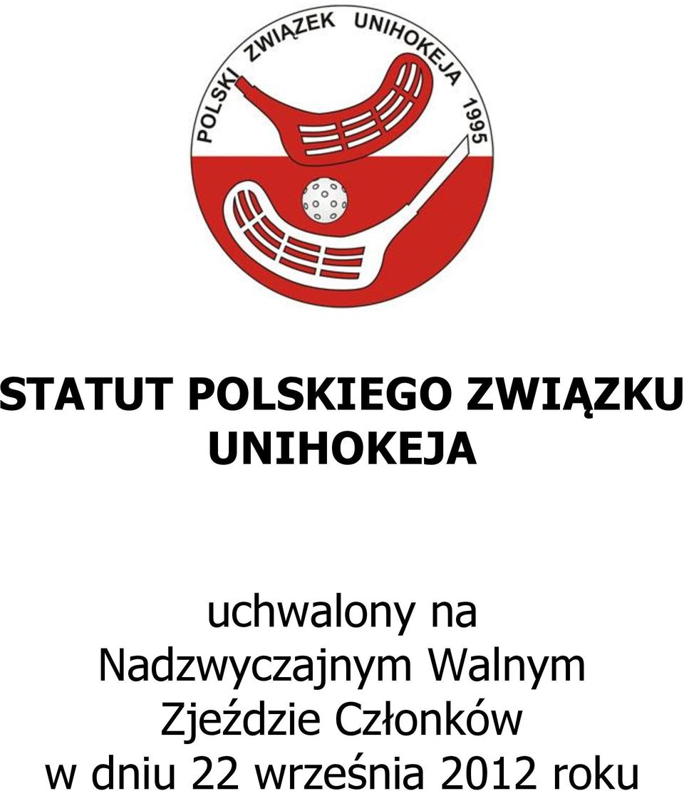 Nadzwyczajnym Walnym