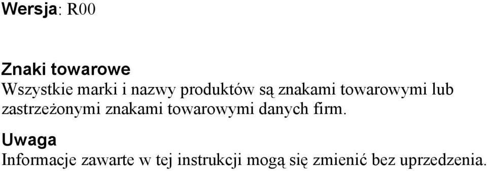 znakami towarowymi danych firm.