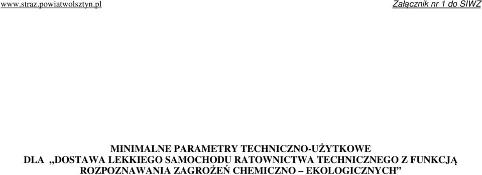 LEKKIEGO SAMOCHODU RATOWNICTWA