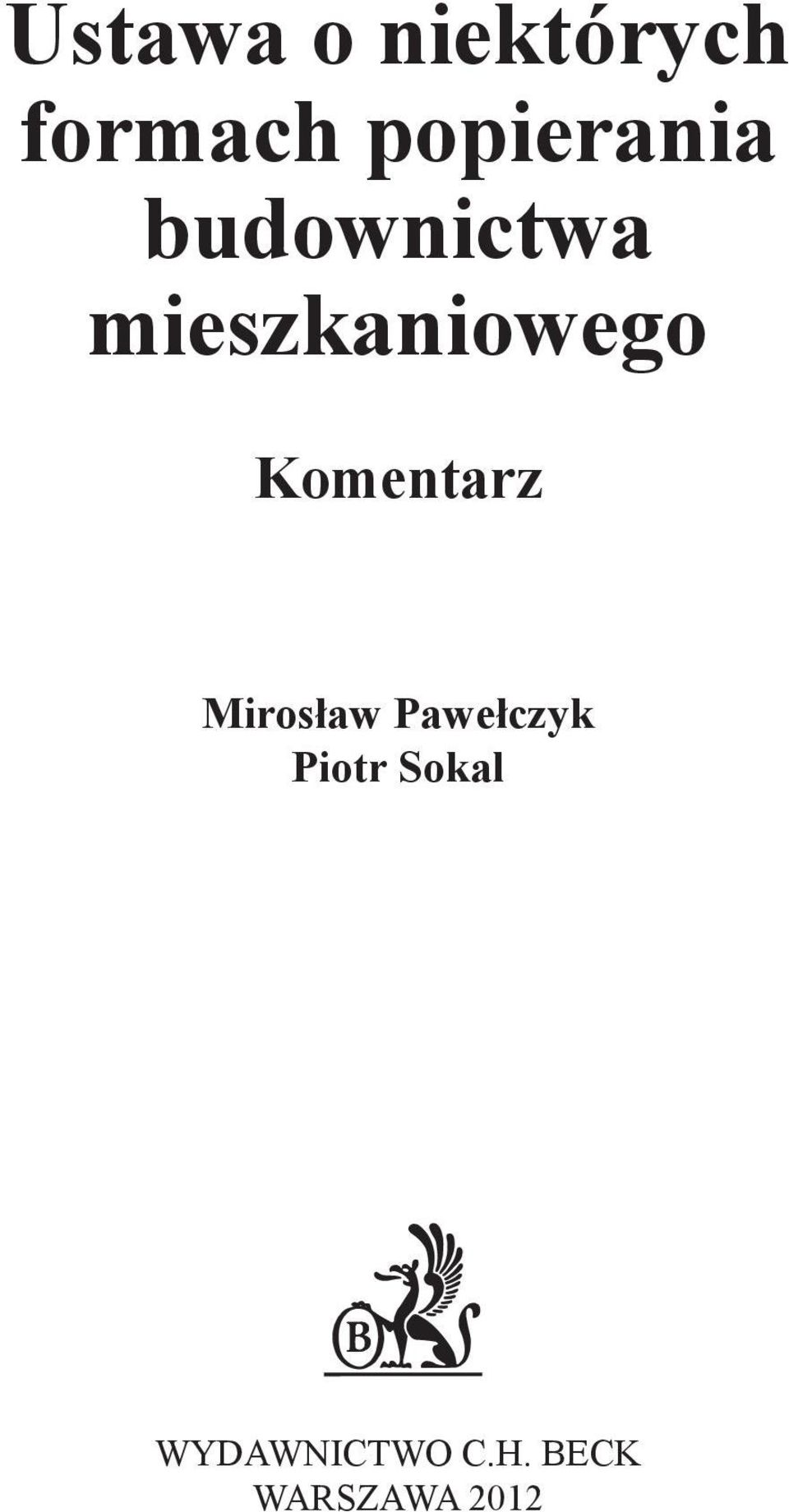 mieszkaniowego Komentarz Mirosław