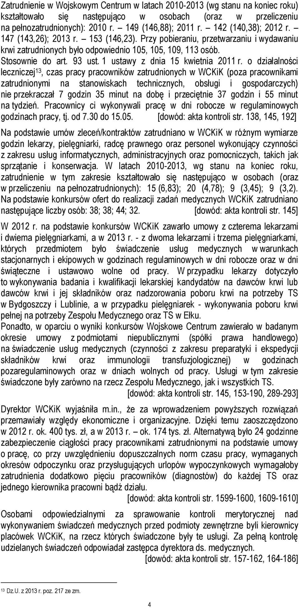 1 ustawy z dnia 15 kwietnia 2011 r.