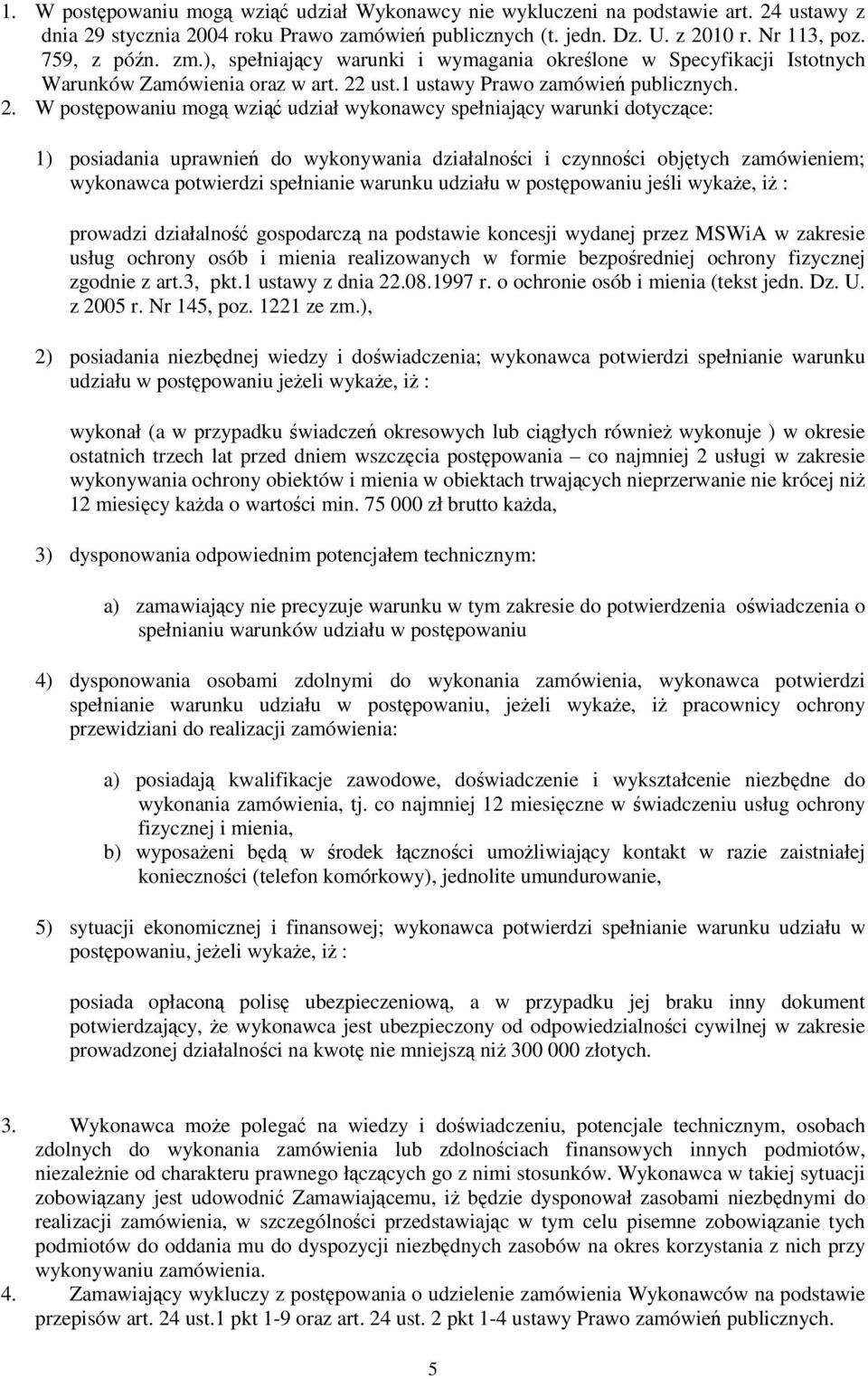 ust.1 ustawy Prawo zamówie publicznych. 2.
