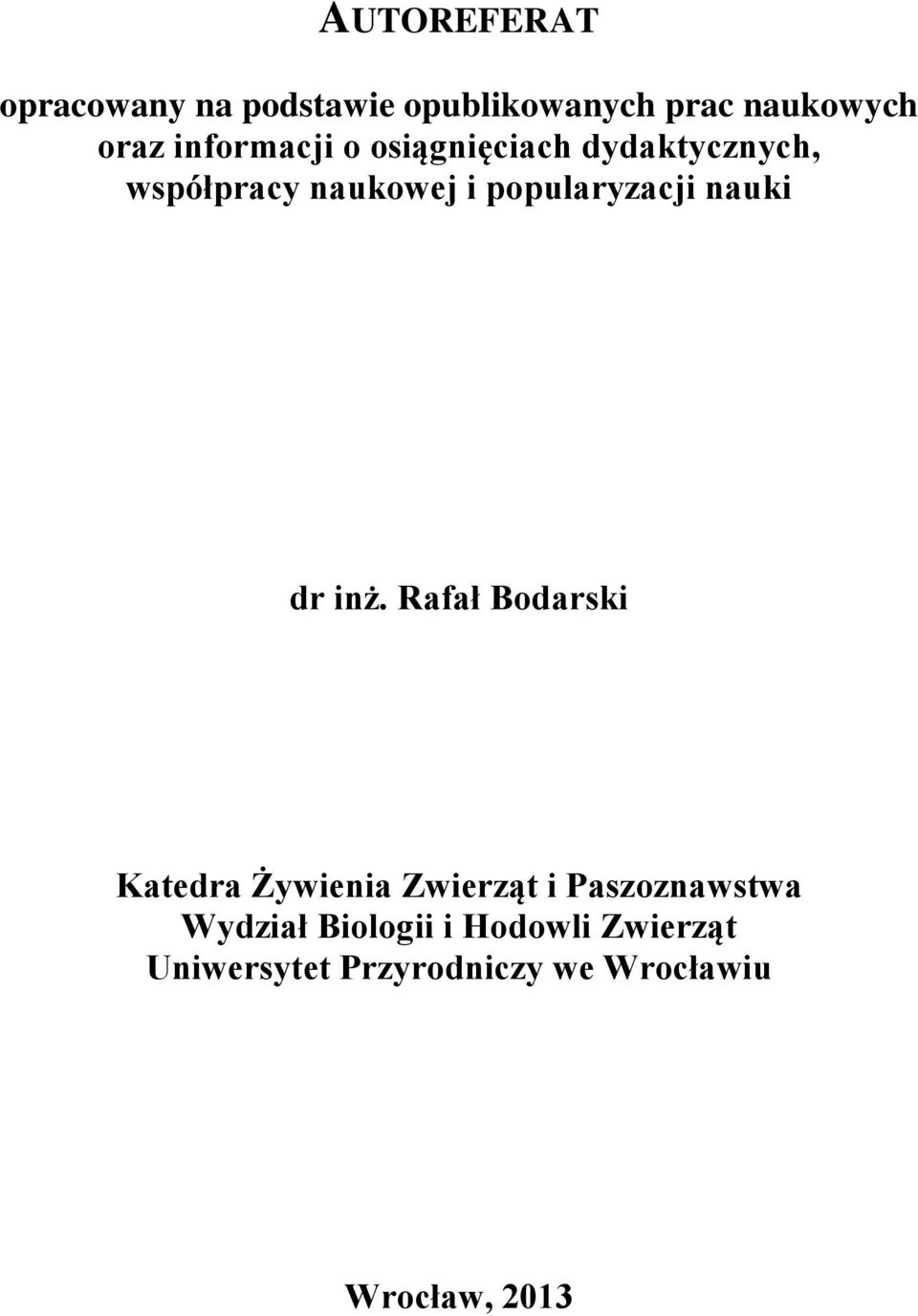 popularyzacji nauki dr inż.