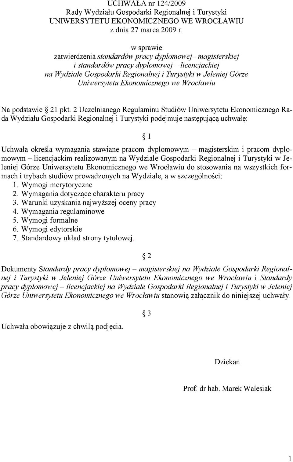 Ekonomicznego we Wrocławiu Na podstawie 21 pkt.