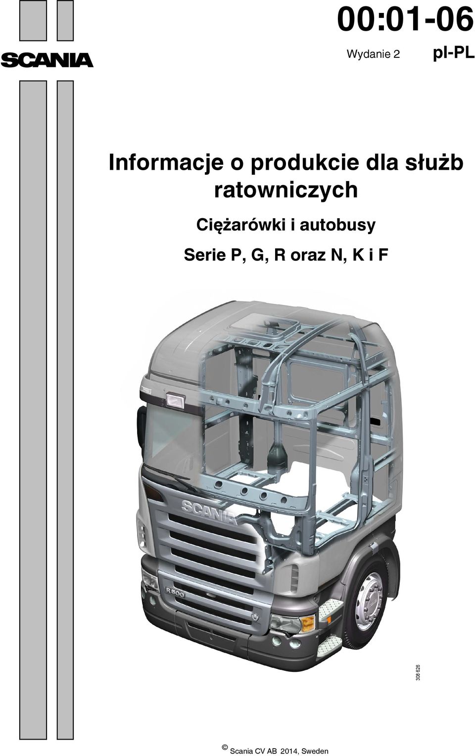 Ciężarówki i autobusy Serie P, G, R