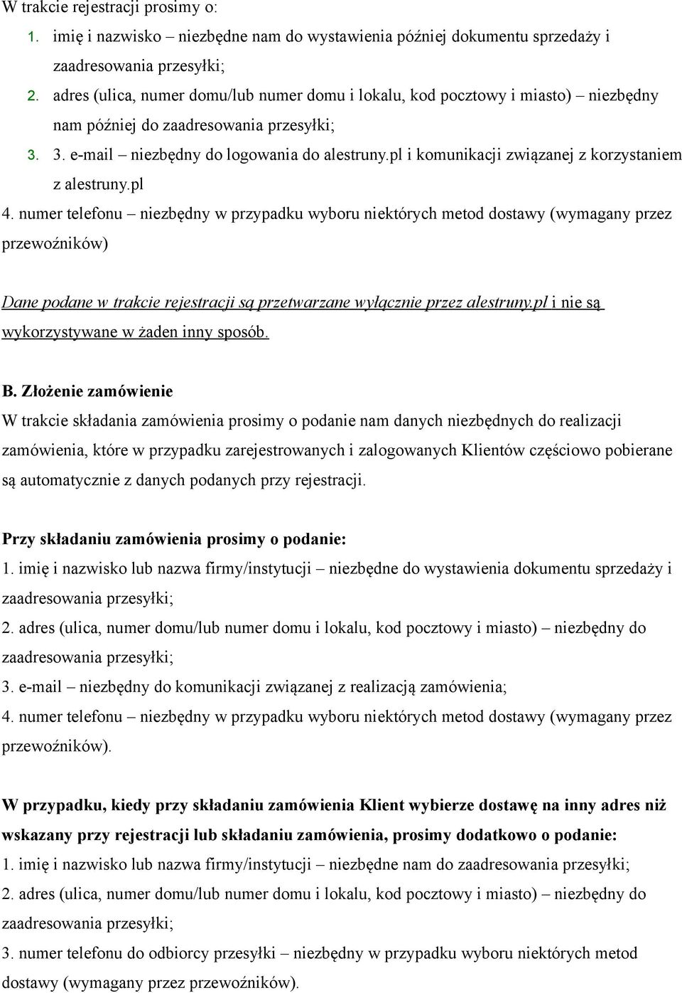 pl i komunikacji związanej z korzystaniem z alestruny.pl 4.