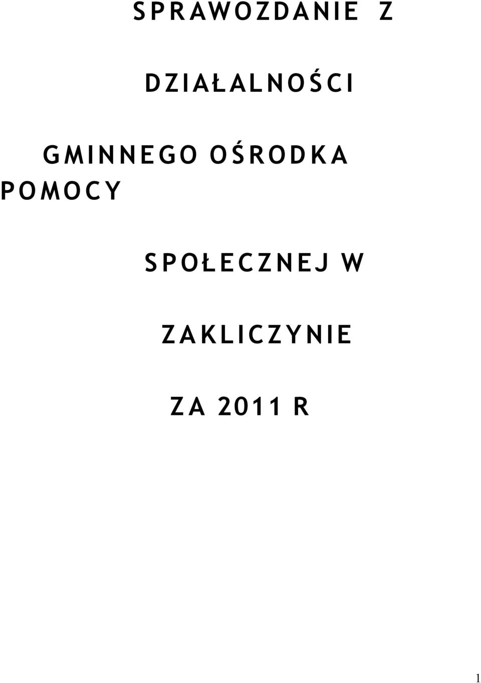K A P O M O C Y S P O Ł E C Z N E J